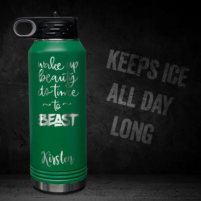 Wake Up Beauty Time To Beast Personalized Insulated 32oz Sport Bottle