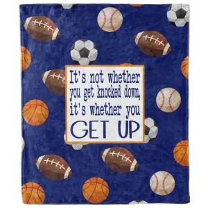 Whether You Get Knocked Down Get Up