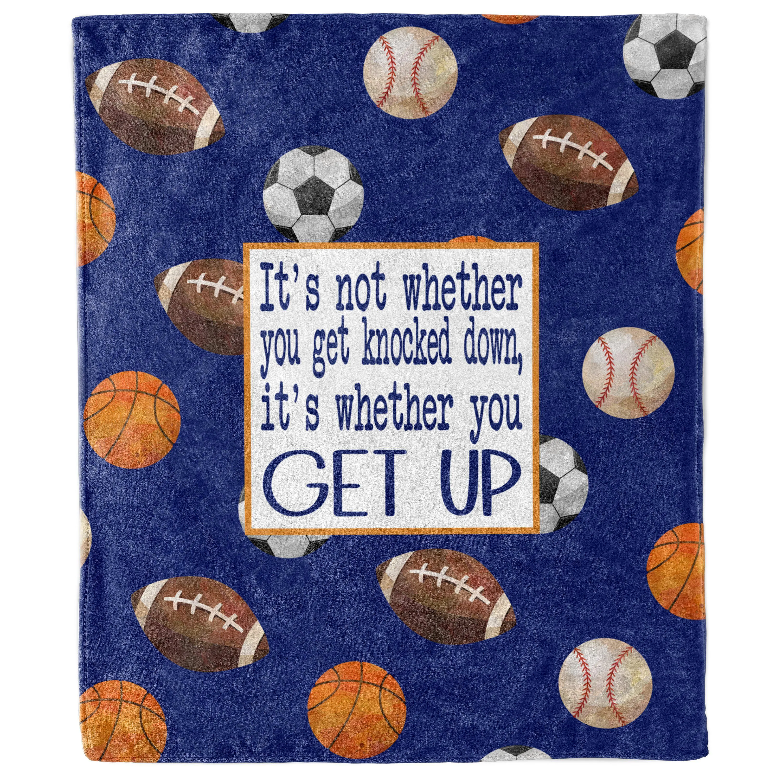 Whether You Get Knocked Down Get Up